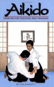 Aikido Exercises for Teaching and Training　(shin