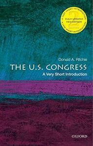 The U.S. Congress: A Very Short Introduction (Very Short Introductio　(shin