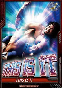 キングオブプロレスリング/4弾/BT04-070/RR/THiS iS iT/真田聖也/ブースト(中古品)　(shin