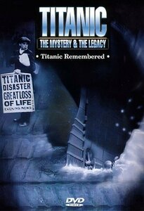 Titanic: Titanic Remembered [DVD](中古品)　(shin