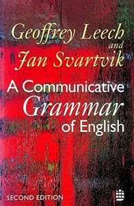 A Communicative Grammar of English (English Grammar Series)　(shin