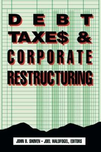 Debt, Taxes and Corporate Restructuring　(shin