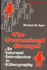 The Professional Stranger: An Informal Introduction to Ethnography　(shin