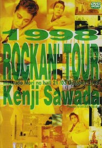 1998 ROCKAN’TOUR Kenji Sawada [DVD](中古品)　(shin