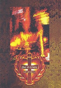 Die In Cries LAST LIVE「1995.7.2」 [DVD](中古品)　(shin