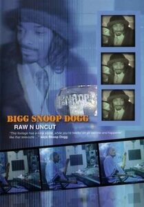 Bigg Snoop Dogg Raw Uncut [DVD](中古 未使用品)　(shin