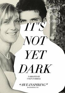 It's Not Yet Dark [DVD](中古 未使用品)　(shin