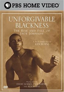 Unforgivable Blackness: Rise & Fall Jack Johnson [DVD] [Import](中古品)　(shin