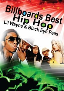 Billboards Best Hip Hop Lil Wayne & Black Eye Peas [DVD](中古 未使用品)　(shin