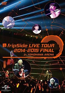 fripSide LIVE TOUR 2014-2015 FINAL in YOKOHAMA ARENA(通常版) [DVD](中古品)　(shin