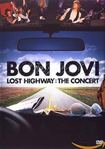 Lost Highway: The Concert [DVD](中古 未使用品)　(shin