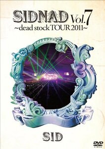 SIDNAD Vol.7~dead stock TOUR 2011~ [DVD](中古 未使用品)　(shin