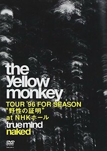 TRUE MIND ”NAKED” -TOUR '96 FOR SEASON ”野性の証明” at NHKホール- [DVD](中古 未使用品)　(shin