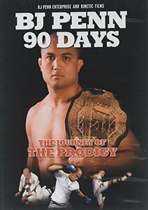 Bj Penn 90 Days: The Journey of the Prodigy [DVD](中古品)　(shin