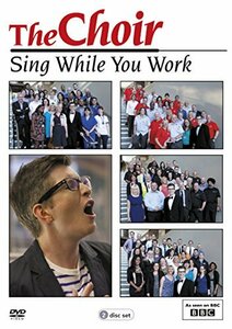 The Choir: Sing While You Work [DVD] [Import](中古品)　(shin
