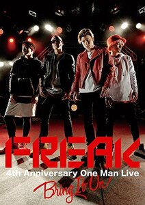 FREAK 4th Anniversary One Man Live BRING IT ON [DVD](中古品)　(shin