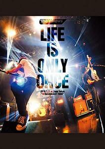 LIFE IS ONLY ONCE 2019.3.17 at Zepp Tokyo “REBROADCAST TOUR”(DVD)(中古品)　(shin