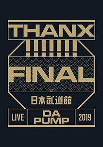 LIVE DA PUMP 2019 THANX!!!!!!! FINAL at 日本武道館(DVD2枚組)(中古品)　(shin
