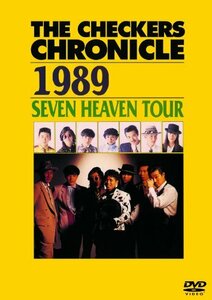 THE CHECKERS CHRONICLE 1989 SEVEN HEAVEN TOUR (廉価版) [DVD](中古 未使用品)　(shin