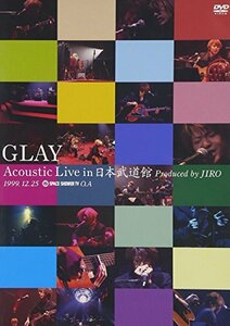 GLAY Acoustic Live in 日本武道館 Produced by JIRO [DVD](中古品)　(shin