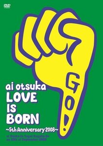 大塚 愛【LOVE IS BORN】?5th Anniversary 2008? at Osaka-Jo Yagai Ongaku-Do on 10th of September 2008【通常盤 (中古品)　(shin