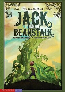 Jack and the Beanstalk: The Graphic Novel (Graphic Spin)　(shin