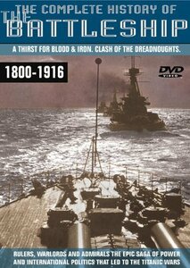 Complete History of Battleship 1800-1916 [DVD](中古 未使用品)　(shin