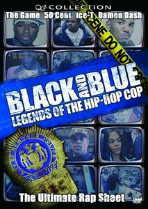 Black & Blue: Legends of the Hip Hop Cop [DVD](中古品)　(shin