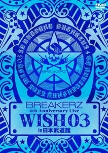 BREAKERZ LIVE 2011“WISH 03”in 日本武道館 [DVD](中古品)　(shin