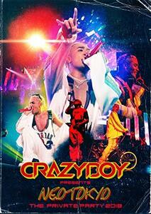 CRAZYBOY presents NEOTOKYO ~THE PRIVATE PARTY 2018~(DVD2枚組)(中古品)　(shin