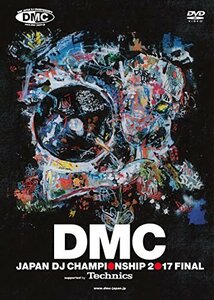 DMC JAPAN DJ CHAMPIONSHIP 2017 FINAL supported by Technics [DVD](中古品)　(shin