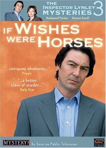 Inspector Lynley Mysteries 3: If Wishes Were [DVD](中古品)　(shin