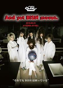 And yet BiSH moves.(DVD)(中古 未使用品)　(shin