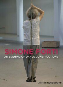 Simone Forti: Evening of Dance Constructions [DVD](中古 未使用品)　(shin