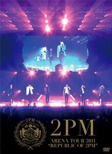 ARENA TOUR 2011 “REPUBLIC OF 2PM”(初回生産限定盤) [DVD]　(shin