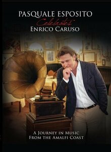 Pasquale Esposito Celebrates Enrico Caruso [DVD](中古 未使用品)　(shin