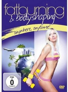 Fat Burning & Body Shaping: Anywhere Anytime [DVD](中古品)　(shin