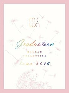 miwa “ballad collection” tour 2016 ?graduation?(完全生産限定盤) [DVD](中古品)　(shin