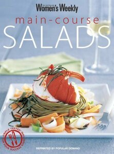 Main-course Salads (The Australian Women's Weekly)　(shin