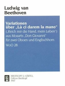 ベートーヴェン : 「ドン・ジョヴァンニ」の「お手をどうぞ」の主題による変奏曲 ハ長調 WoO.28 (オーボエ2本、イング(中古品)　(shin