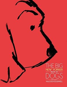 The Big New Yorker Book of Dogs　(shin