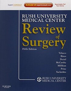 Rush University Medical Center Review of Surgery: Expert Consult - O　(shin