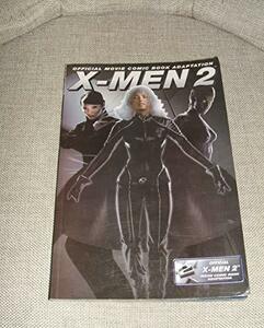 X-Men 2: Official Movie Comic Book Adaptation　(shin