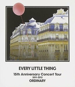 EVERY LITTLE THING 15th Anniversary Concert Tour 2011-2012 ORDINARY(Blu-ray Disc)(中古 未使用品)　(shin