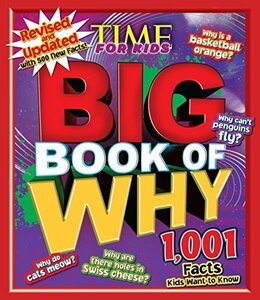 Big Book of WHY: Revised and Updated (A TIME For Kids Book) (TIME fo　(shin