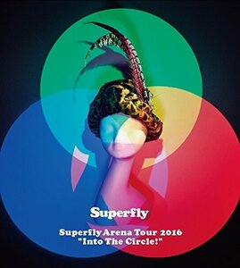 Superfly Arena Tour 2016“Into The Circle!” (Blu-ray+CD)(初回限定盤)(中古 未使用品)　(shin
