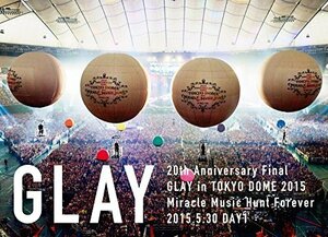 20th Anniversary Final GLAY in TOKYO DOME 2015 Miracle Music Hunt Forever[DVD-STANDARD EDITION-(DAY1)](中古 未使用品)　(shin