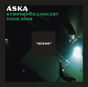 ASKA SYMPHONIC CONCERT TOUR 2008 “SCENE” [DVD](中古品)　(shin