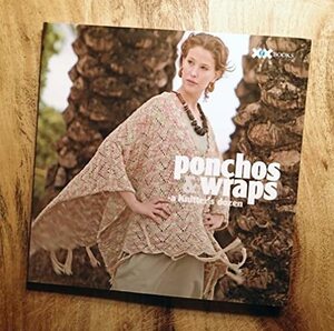 Ponchos & Wraps: A Knitter's Dozen (A Knitter's Dozen series)　(shin