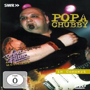 Popa Chubby - In Concert / Ohne Filter [DVD] [Import](中古 未使用品)　(shin